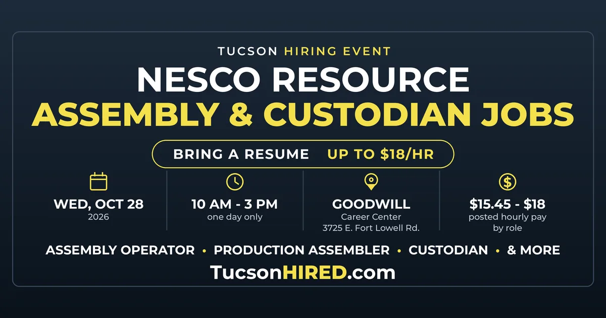 Nesco Resource Hiring Event Oct. 28: Assembly and Custodian Jobs Up to $18/Hour in Tucson