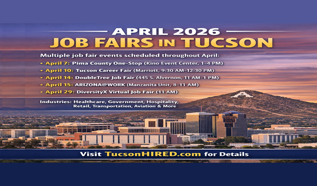 April 2026 Tucson Job Fairs: Multiple Hiring Events Across the City