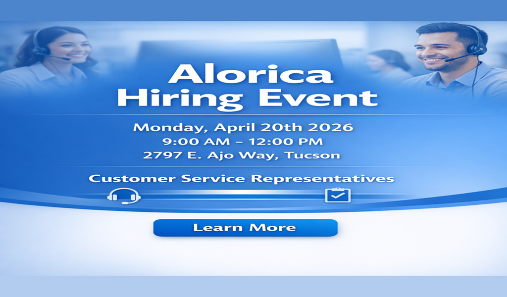 Alorica Hiring Event Tucson April 20th: Customer Service Roles Available