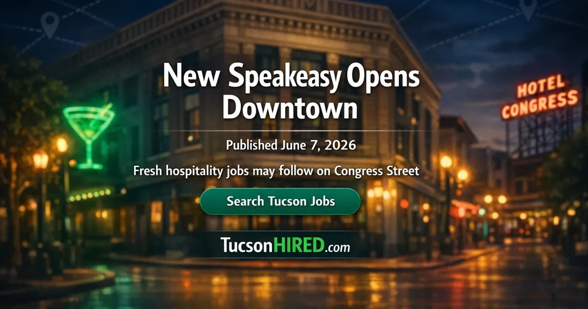Emerald 29 Speakeasy Opens June 11 in Downtown Tucson, Bringing New Hospitality Jobs