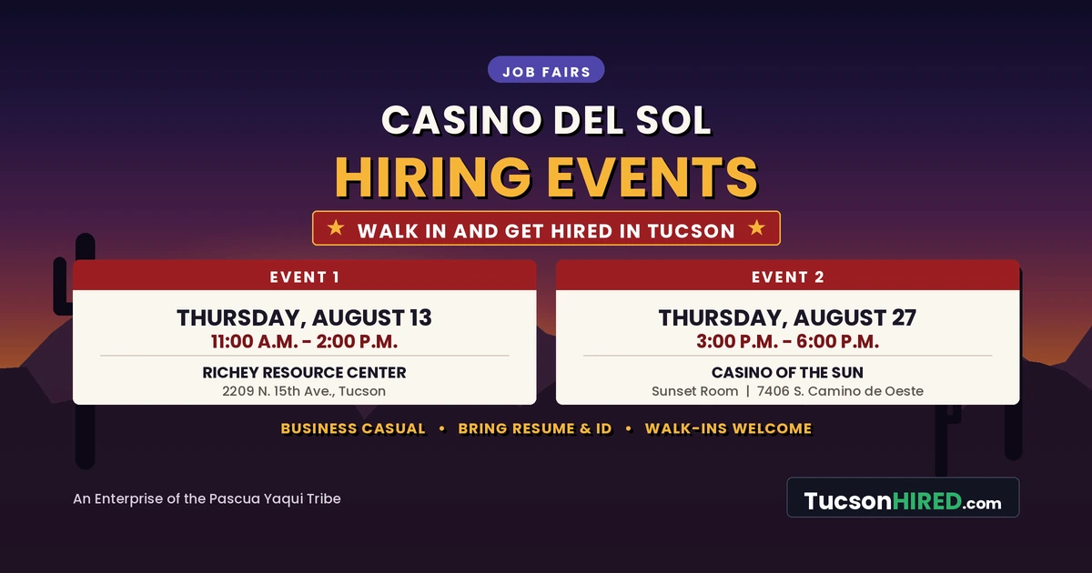 Casino Del Sol Hiring Events August 13 and 27: Walk In and Get Hired in Tucson