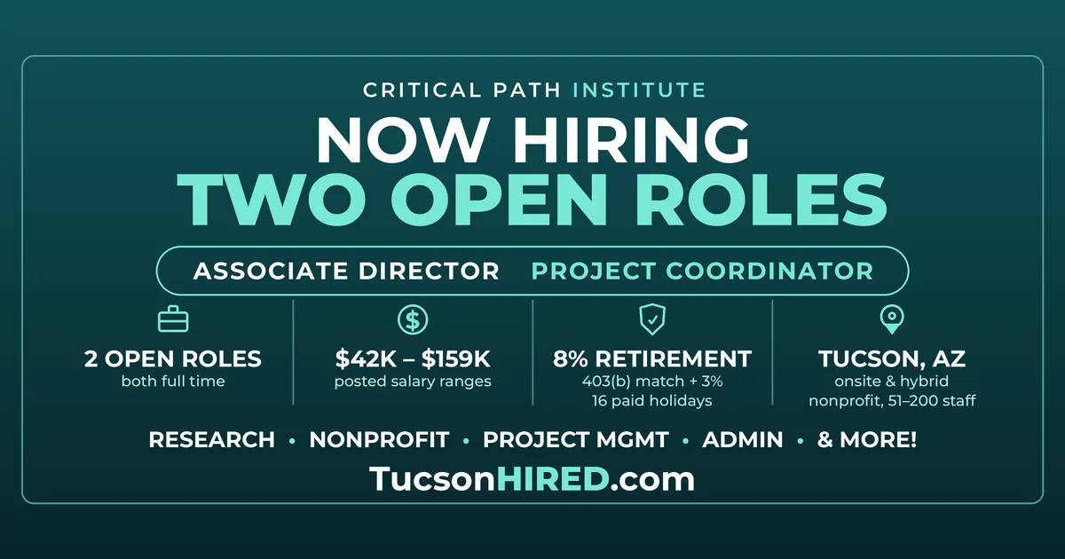 Critical Path Institute Jobs in Tucson: Two Openings Now at C-Path