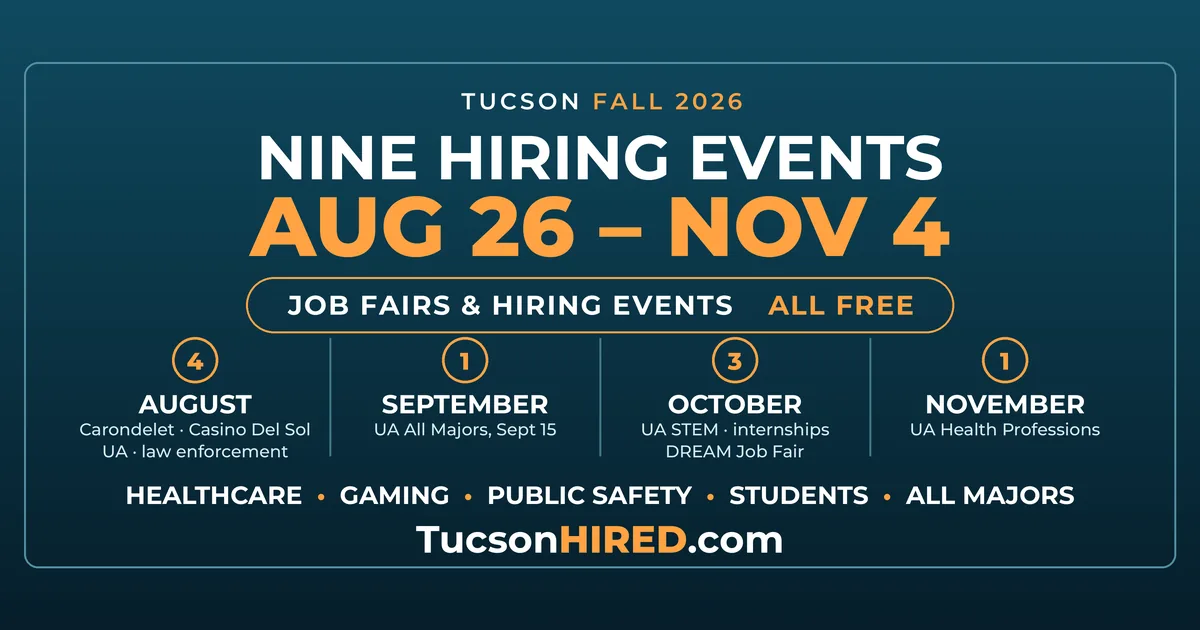 Fall 2026 Tucson Job Fairs & Hiring Events: Your Complete Guide