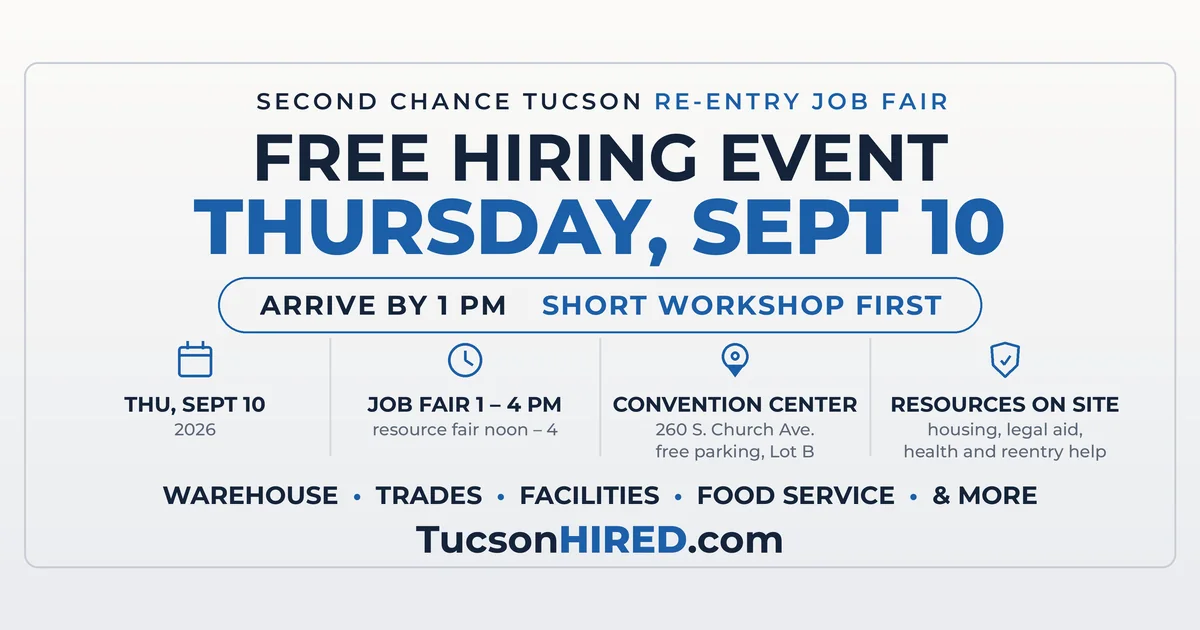 Second Chance Tucson Re-Entry Job Fair: Free Hiring Event Sept 10 at the TCC