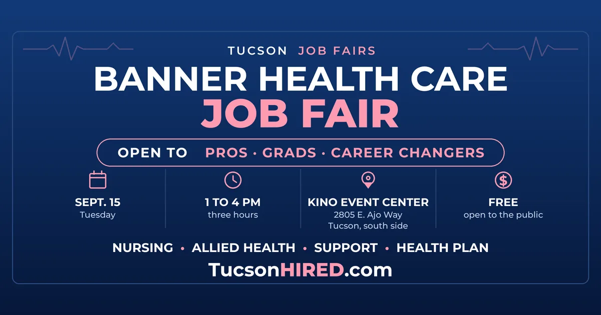 Banner Health Care Job Fair Sept. 15: Free Hiring Event at the Kino Event Center