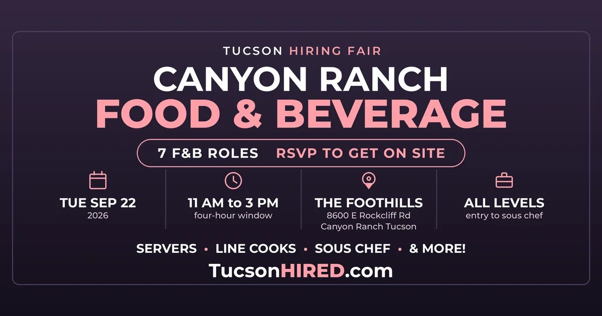 Canyon Ranch Food & Beverage Hiring Fair: Free On-Site Event Sept 22 in the Catalina Foothills