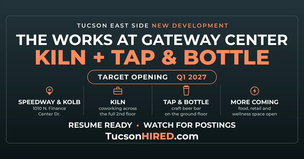 Kiln and Tap & Bottle Sign On at The Works: New East Side Tucson Jobs Coming in 2027
