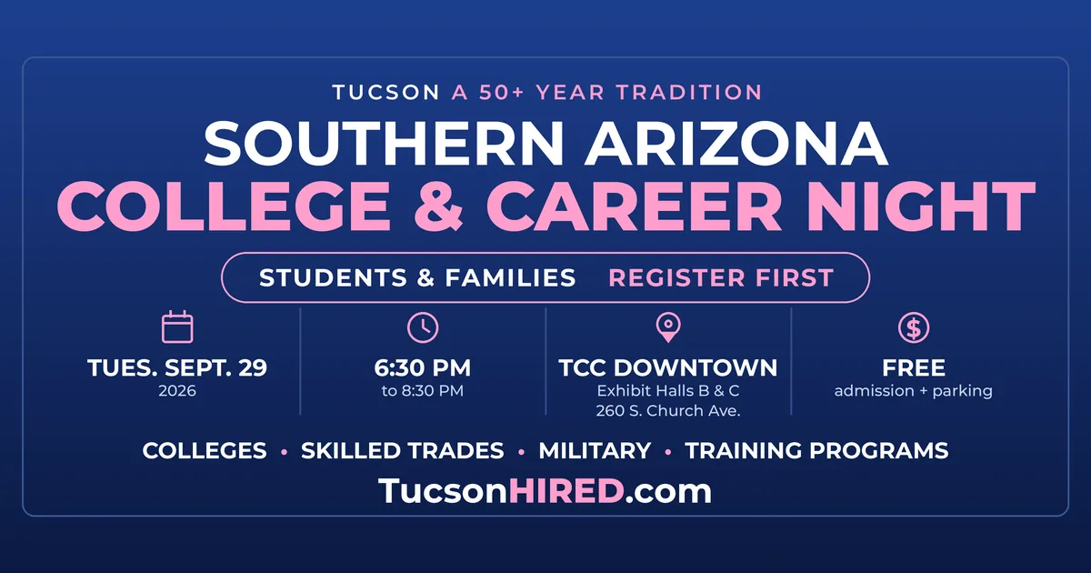 Southern Arizona College & Career Night Sept. 29: Colleges, Trades and Careers at the TCC