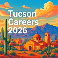 14 High-Demand Career Paths Shaping Tucson's 2026 Job Market