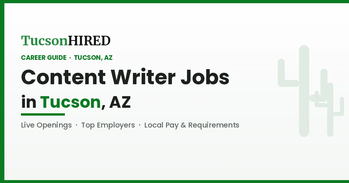 Content Writer Jobs in Tucson, AZ