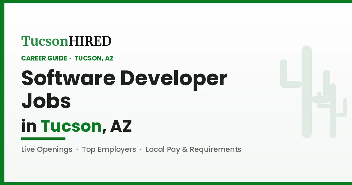 Software Developer Jobs in Tucson, AZ